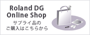 Roland DG Online Shop